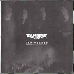 Remorse - Old Versio FLAC album
