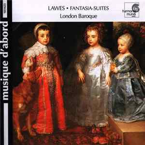 William Lawes, London Baroque - Fantasia-Suites - London Baroque FLAC album