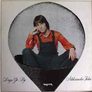 Aleksander John - Days Go By FLAC album