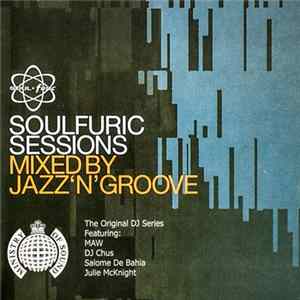 Jazz 'N' Groove - Soulfuric Sessions FLAC album
