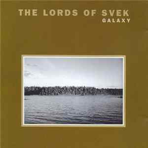 Various - The Lords Of Svek - Galaxy FLAC album
