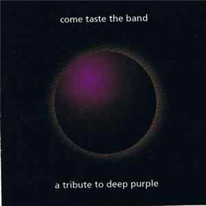 Come Taste The Band - A Tribute To Deep Purple FLAC album