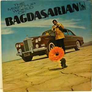 Ross Bagdasarian - The Mixed Up World Of Bagdasarian FLAC album
