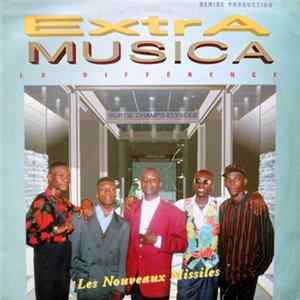 Extra Musica - Les Nouveaux Missiles FLAC album