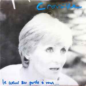 Croisille - Le Cœur Au Garde À Vous FLAC album