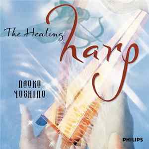 Naoko Yoshino - The Healing Harp FLAC album