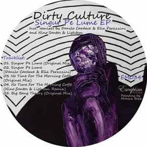 Dirty Culture - Singur Pe Lume EP FLAC album