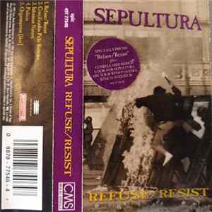 Sepultura - Refuse/Resist FLAC album