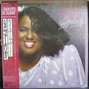 Jennifer Holliday - Say You Love Me FLAC album