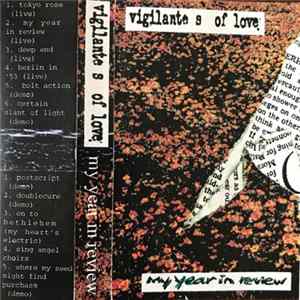 Vigilantes Of Love - My Year In Review FLAC album