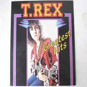 T. Rex - Greatest Hits FLAC album