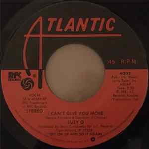 Suzy Q - I Can't Give You More / With Your Love FLAC album