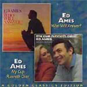 Ed Ames - Who Will Answer? / My Cup Runneth Over FLAC album
