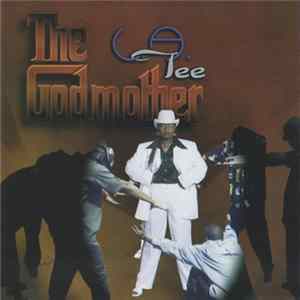 L.A. Tee - The Godmother FLAC album