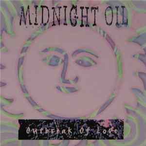 Midnight Oil - Outbreak Of Love FLAC album