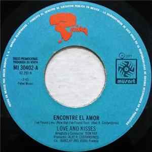 Love And Kisses - Encontre El Amor = I've Found Love (Now That I've Found You) / Amor Accidental = Accidental Lover FLAC album
