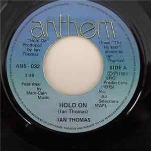 Ian Thomas - Hold On / Freefall And Stardust FLAC album