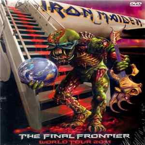 Iron Maiden - The Final Frontier World Tour 2011 FLAC album