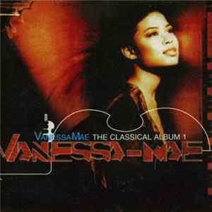 Vanessa-Mae - The Classical Album 1 FLAC album
