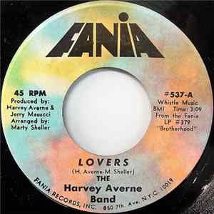 The Harvey Averne Band - Lovers / Love Never Stays The Same FLAC album