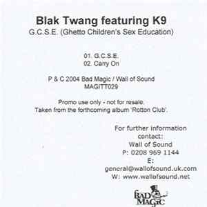 Blak Twang Featuring K9 - G.C.S.E. (Ghetto Children's Sex Education) FLAC album