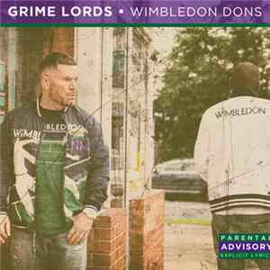 Grime Lords - Wimbledon Dons FLAC album