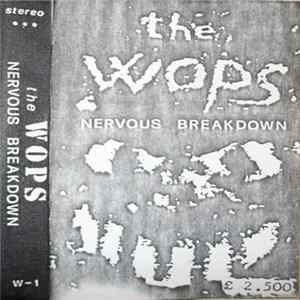 The Wops - Nervous Breakdown FLAC album