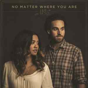 Us The Duo - No Matter Where You Are FLAC album