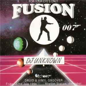 DJ Unknown - Fusion - For Your Eye's Only FLAC album