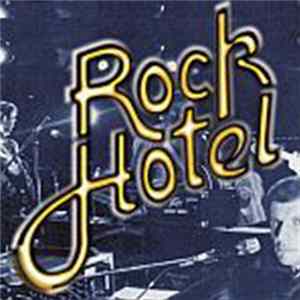 Rock Hotel - 20 FLAC album