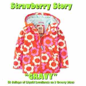Strawberry Story - Gravy FLAC album