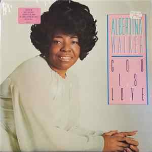 Albertina Walker - God Is Love FLAC album