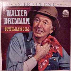 Walter Brennan - Dutchman's Gold FLAC album