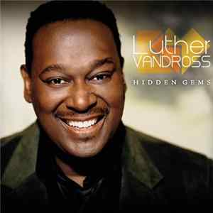 Luther Vandross - Hidden Gems FLAC album