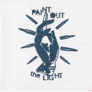Paint Out The Light - Paint Out The Light FLAC album