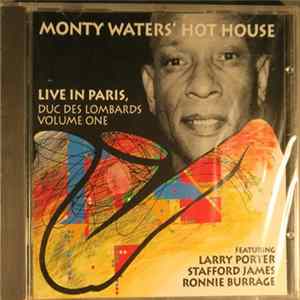Monty Waters' Hot House - Live In Paris, Volume One FLAC album