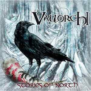 Vallorch - Stories Of North FLAC album