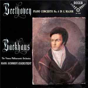Beethoven, Backhaus, The Vienna Philharmonic Orchestra, Hans Schmidt-Isserstedt - Piano Concerto No. 4 In G Major FLAC album