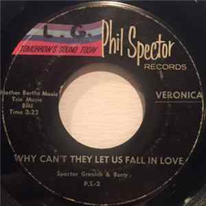 Veronica - Why Can't They Let Us Fall In Love / Cubby Danny D FLAC album
