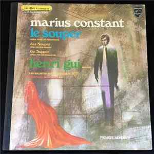 Henri Gui, Marcel Couraud, Marius Constant - Le souper Opéra Pour Un Personnage FLAC album