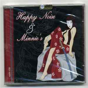 Happy Noise & Minnie's - Split CD FLAC album
