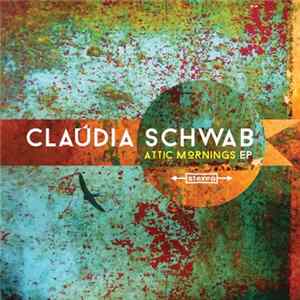 Claudia Schwab - Attic Mornings FLAC album