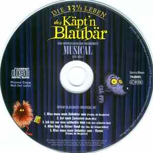 Walter Moers - Die 13 1/2 Leben Des Käpt'n Blaubär - Das Wahrscheinlich Erlogenste Musical Der Welt FLAC album