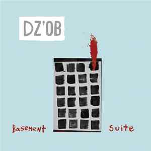 DZ'OB - Basement Suite FLAC album