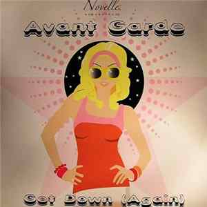 Avant Garde - Get Down (Again) FLAC album