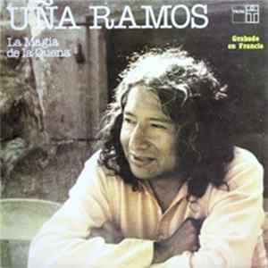 Uña Ramos - La Magia De La Quena FLAC album