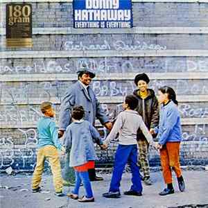Donny Hathaway - Everything Is Everything FLAC album