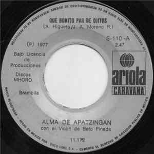 Alma De Apatzingan Con El Violin De Beto Pineda - Que Bonito Par De Ojitos FLAC album