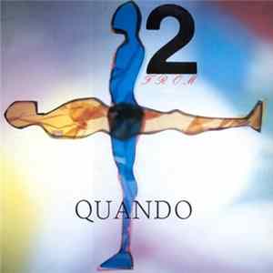 Quando Quango - 2 From Quando FLAC album