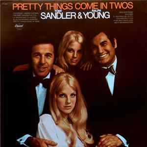Sandler & Young - Pretty Things Come In Twos FLAC album